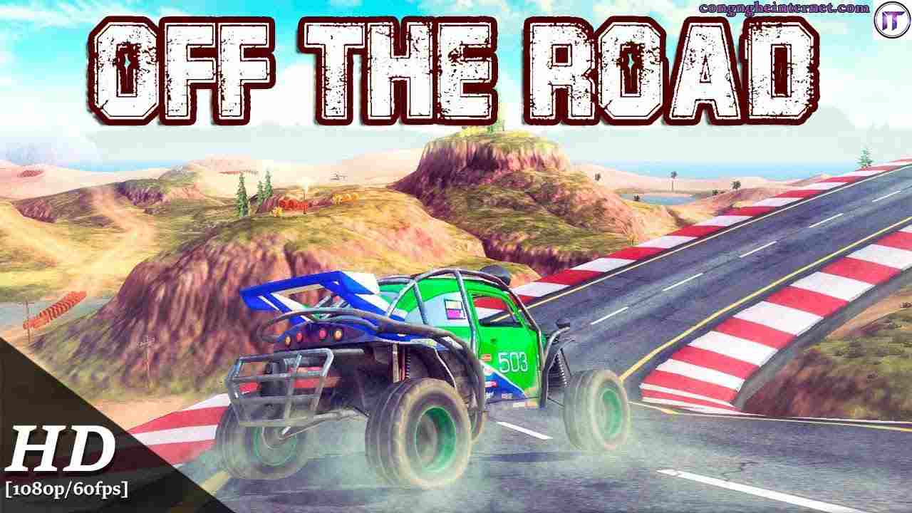 Off The Road Mod APK 1.6.2 (Vô Hạn Tiền, Mở Khóa, VIP)