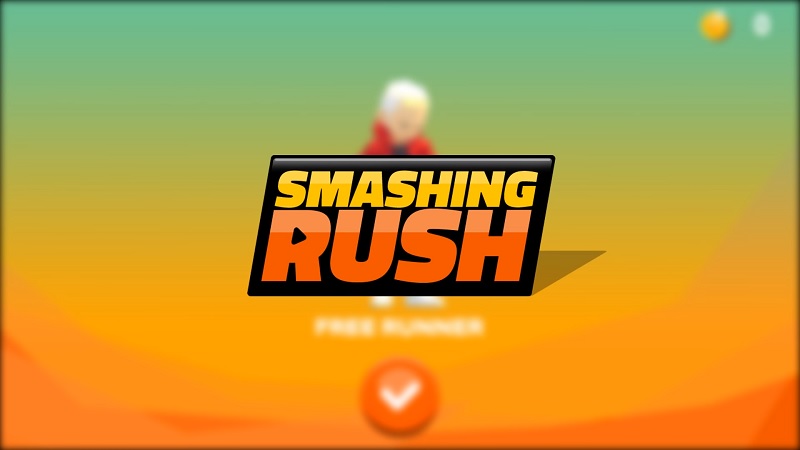 Smashing Rush Mod Apk (Mod Vô Hạn Tiền)