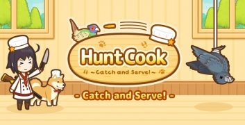 Hunt Cook Catch and Serve Mod Apk