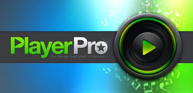 PlayerPro Music Player Mod Apk (Mod Mở Khóa Premium)