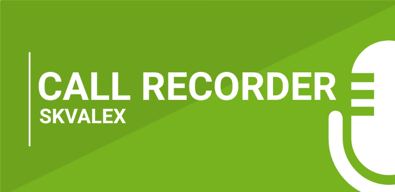 Call Recorder – SKVALEX Mod Apk (Mod Full Version/Patch)
