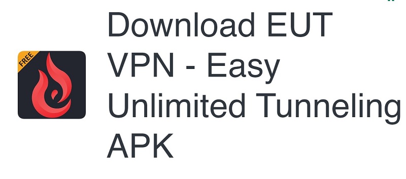 EUT VPN – Easy Unlimited Tunneling Mod Apk (Mod Mở Khóa Pro)