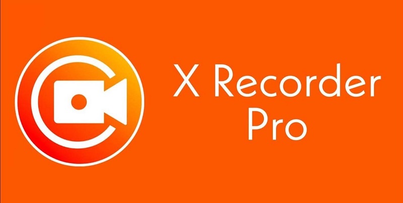 XRecorder Mod Apk (Mod Mở Khoá Pro)