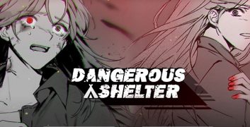 Dangerous Shelter Your Life is Your Choice Mod Apk