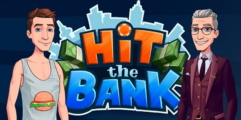Hit The Bank Mod Apk (Mod Vô Hạn Tiền)