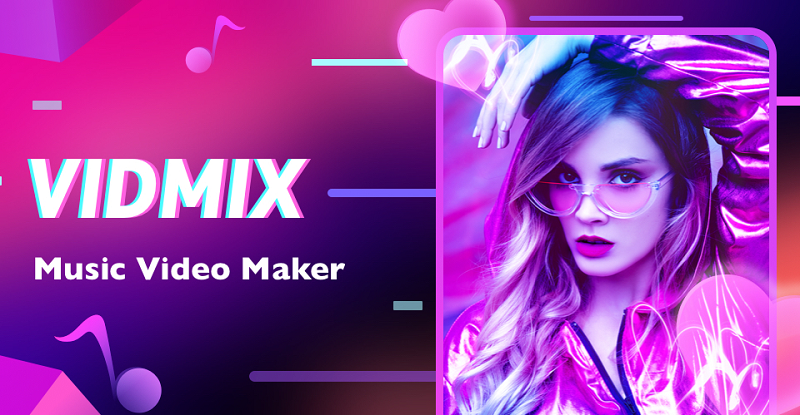 Vidmix Mod Apk (Mod Mở Khoá Premium)