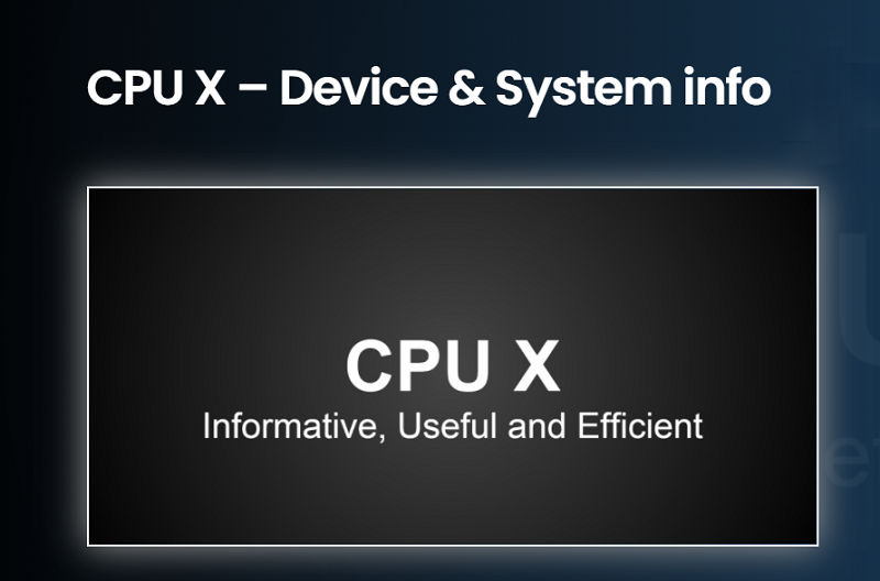 CPU X – Device & System Info Mod Apk (Mod Mở Khóa Pro)