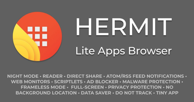 Hermit • Lite Apps Browser Mod Apk (Mod Mở Khóa Premium)