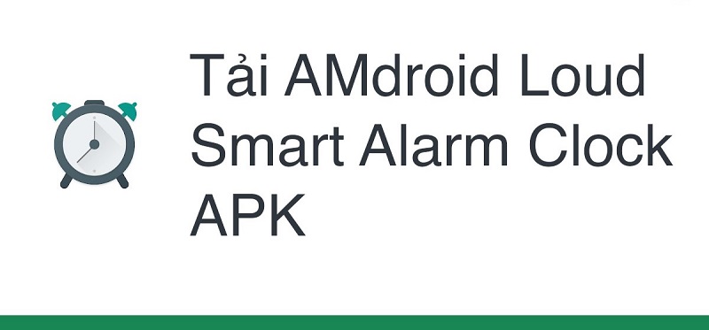 Alarm Clock for Heavy Sleepers Mod Apk (Mod Mở Khóa Premium)